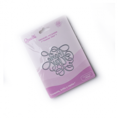 TROQUEL DELGADO "THANK YOU" QUELLI